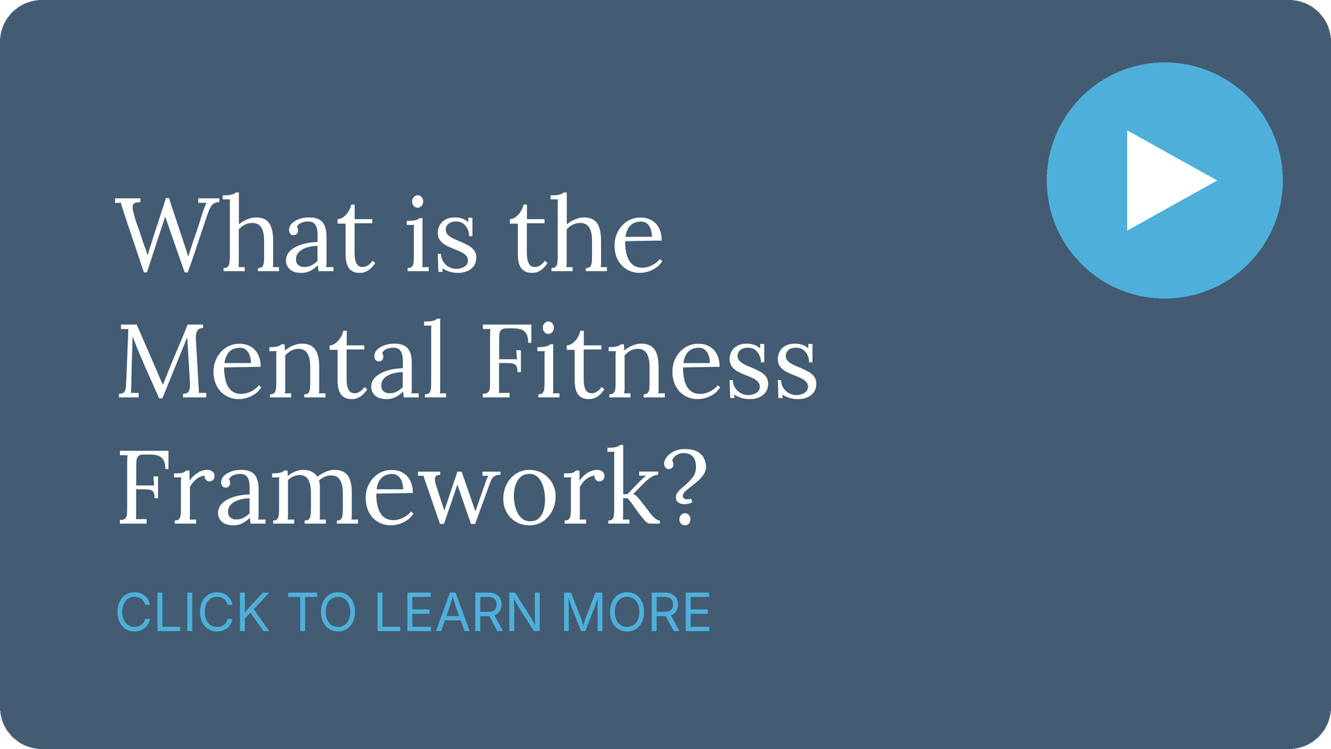 Watch: What is the Mental Fitness Framework?
